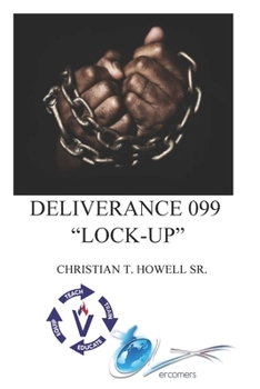 Paperback Deliverance 099 - Lock-Up Book