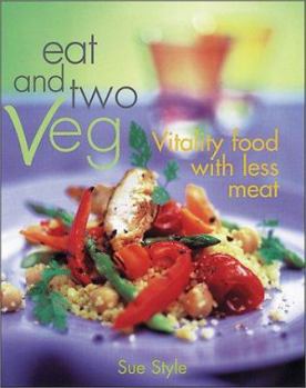 Hardcover Eat and Two Veg Book