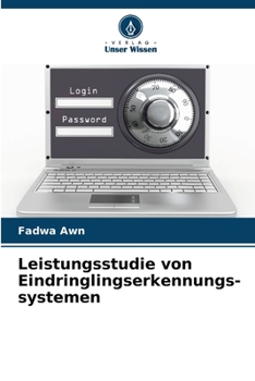 Paperback Leistungsstudie von Eindringlingserkennungs-systemen [German] Book