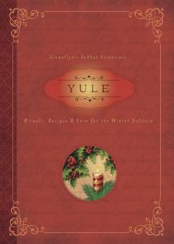 Paperback Yule: Rituals, Recipes & Lore for the Winter Solstice Book