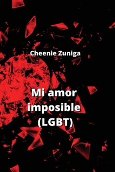 Paperback Mi amor imposible (LGBT) [Spanish] Book
