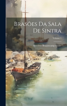 Hardcover Brasões da Sala de Sintra; Volume 1 [Portuguese] Book