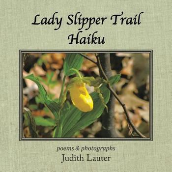 Paperback Lady Slipper Trail Haiku Book