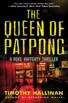 The Queen of Patpong - Book #4 of the Poke Rafferty Mystery