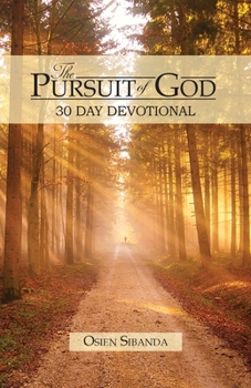 Paperback The Pursuit of God: 30 Day Devotional Book