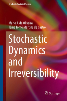 Hardcover Stochastic Dynamics and Irreversibility Book