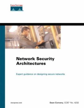 Paperback Network Security Architectures (Paperback) Book