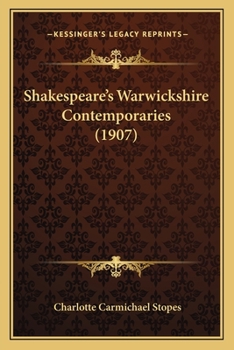 Paperback Shakespeare's Warwickshire Contemporaries (1907) Book