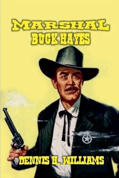 Marshal Buck Hayes