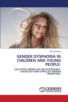 Paperback Gender Dysphoria in Children and Young People Book