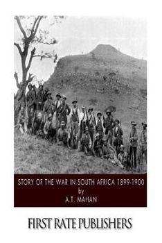 Paperback Story of the War in South Africa 1899-1900 Book