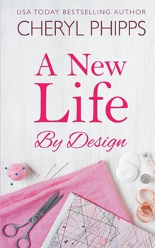 Paperback A New Life by Design Book