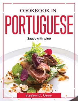 Paperback Cookbook in Portuguese: Sauce with wine Book