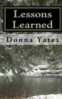 Paperback Lessons Learned: Short Stories About Life and Living Book