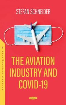 Hardcover The Aviation Industry and Covid 19 Book