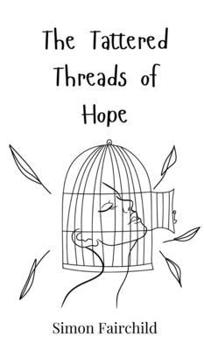 Hardcover The Tattered Threads of Hope Book