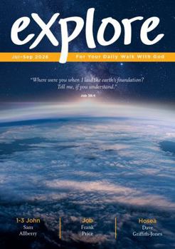Paperback Explore (Jul-Sep 2026): For Your Daily Walk with God Book