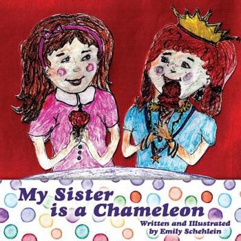 Paperback My Sister is a Chameleon Book