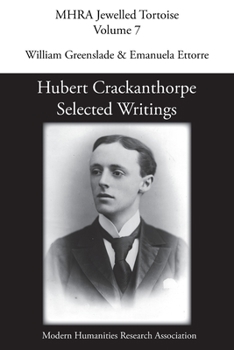 Paperback Hubert Crackanthorpe: Selected Writings Book