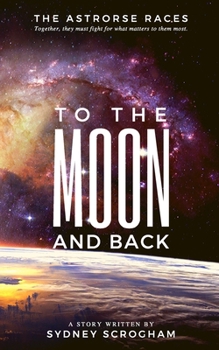 Paperback To The Moon And Back Book