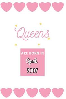 Paperback Queens Are Born in April 2007: Cute Gift for Pretty Girls Book