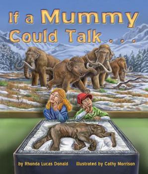 Hardcover If a Mummy Could Talk . . . Book