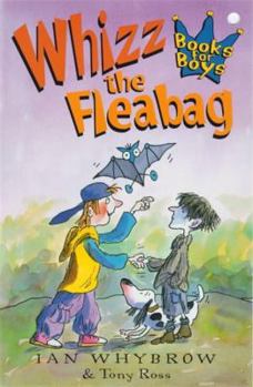 Paperback Whizz the Fleabag (Books for Boys) Book