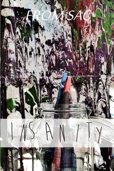 Paperback From Sac: Insanity Book