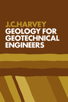 Paperback Geology for Geotechnical Engineers Book