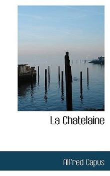 La Chatelaine