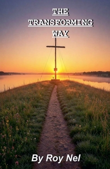 Paperback The Transforming Way Book