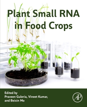 Paperback Plant Small RNA in Food Crops Book