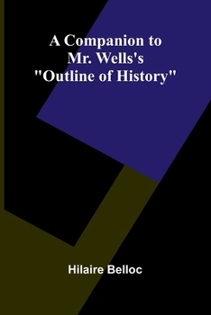 Paperback A companion to Mr. Wells's "Outline of history" Book