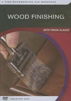 Wood Finishing : With Frank Klausz