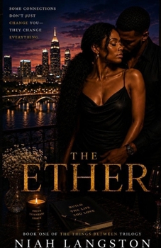 Paperback The Ether (The Things Between Trilogy) Book
