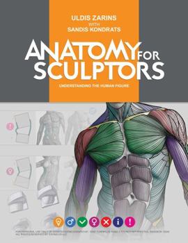 Paperback Anatomy For Sculptors, Understanding the Human Figure Book