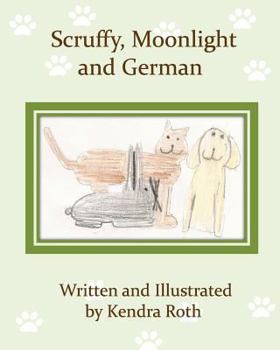 Paperback Scruffy, Moonlight, And German Book