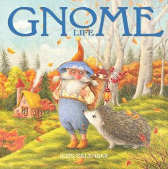 Calendar Gnome Life Wall Calendar 2025 Book