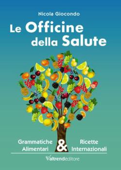 Paperback Le officine della salute [Italian] Book