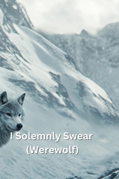 Paperback I Solemnly Swear (Werewolf) Book