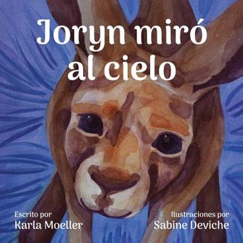 Paperback Joryn miró al cielo: Joryn Looked Up [Spanish] Book