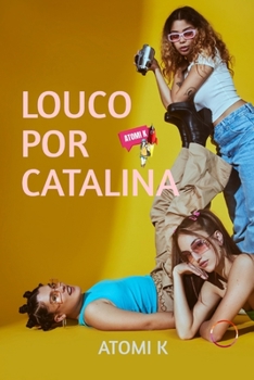 Paperback Louco Por Catalina [Portuguese] Book