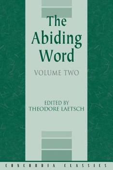 Paperback The Abiding Word, Volume 2 Book