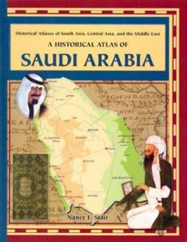 Library Binding A Historical Atlas of Saudi Arabia Book