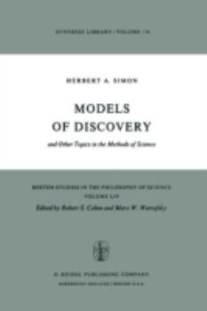 Paperback Models of Discovery: And Other Topics in the Methods of Science Book