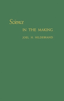 Hardcover Science in the Making Book