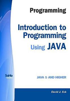 Paperback Programming: Introduction to Programming Using Java Book