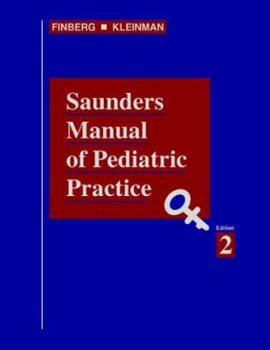 Hardcover Saunders Manual of Pediatric Practice Book