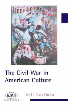 Paperback The Civil War in American Culture Book