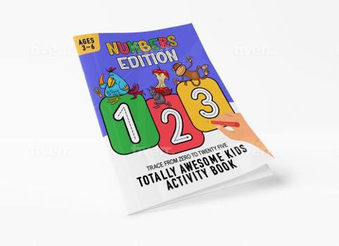 Totally Awesome Kids Activity Book: Numbers Edition (Totally Awesome Kids Activity Books)